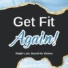 Get Fit Again