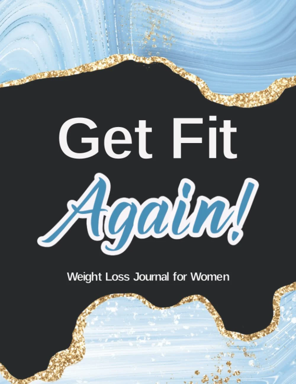 Get Fit Again 2 Get Fit Again